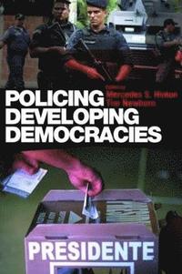 bokomslag Policing Developing Democracies