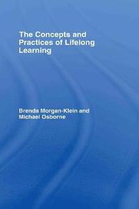 bokomslag The Concepts and Practices of Lifelong Learning