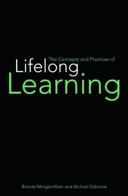 The Concepts and Practices of Lifelong Learning 1
