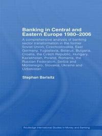 bokomslag Banking in Central and Eastern Europe 1980-2006