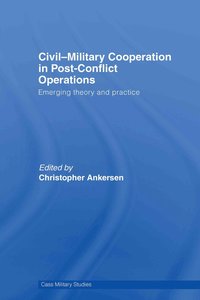 bokomslag Civil-Military Cooperation in Post-Conflict Operations