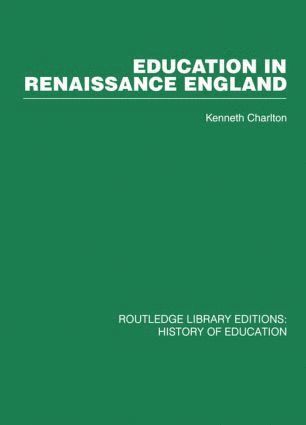 Education in Renaissance England 1
