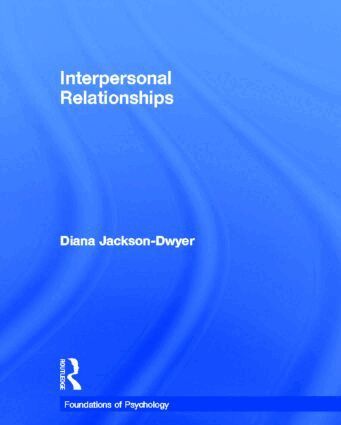 Diana Jackson-Dwyer - Interpersonal Relationships, Inbunden