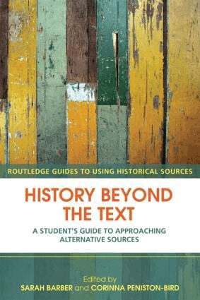 Sarah Barber, Corinna Peniston-Bird - History Beyond the Text, Häftad