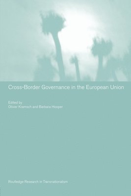 Cross-Border Governance in the European Union 1