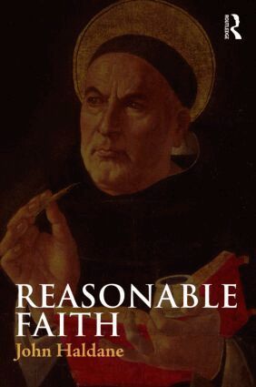 John Haldane - Reasonable Faith, Häftad