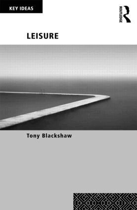 Tony Blackshaw, Julian Bogousslavsky, Werner Hacke - Leisure, Häftad