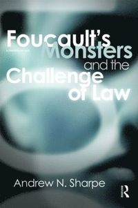 bokomslag Foucault's Monsters and the Challenge of Law