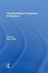 bokomslag The Routledge Companion to Dyslexia