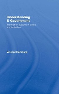 bokomslag Understanding E-Government