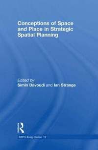 bokomslag Conceptions of Space and Place in Strategic Spatial Planning