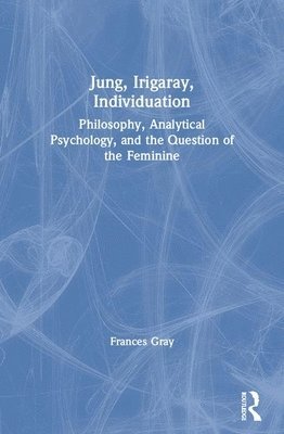 Jung, Irigaray, Individuation 1