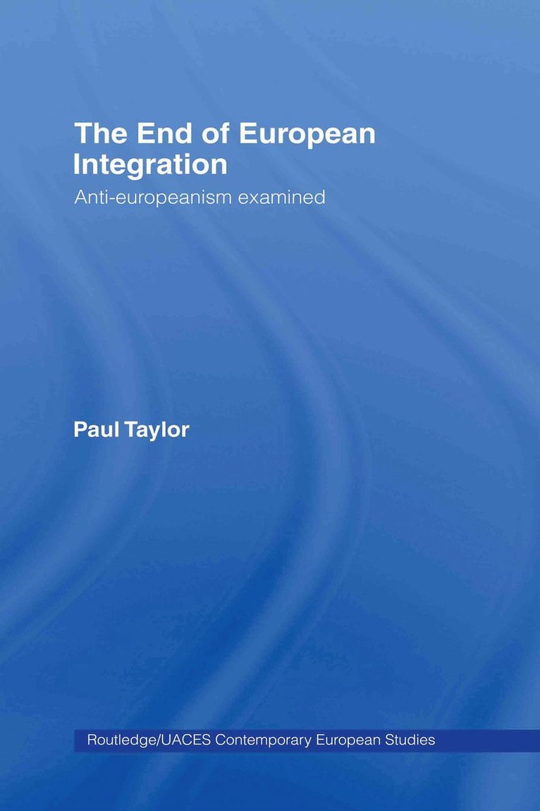 The End of European Integration 1