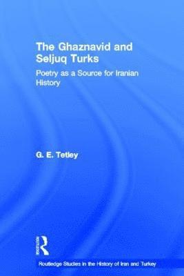 The Ghaznavid and Seljuk Turks 1