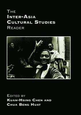 bokomslag The Inter-Asia Cultural Studies Reader