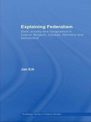 bokomslag Explaining Federalism