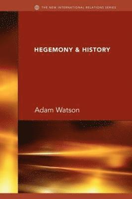 Hegemony & History 1