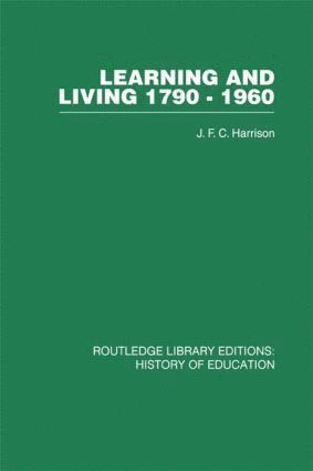 bokomslag Learning and Living 1790-1960