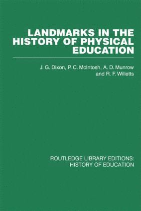 bokomslag Landmarks in the History of Physical Education