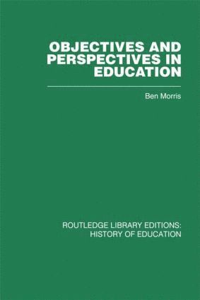 bokomslag Objectives and Perspectives in Education