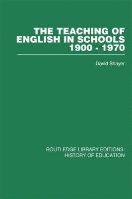 bokomslag The Teaching of English in Schools