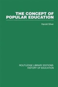 bokomslag The Concept of Popular Education