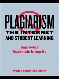 bokomslag Plagiarism, the Internet, and Student Learning