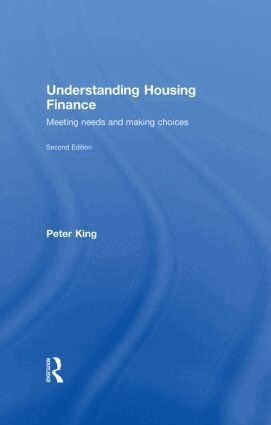 Peter King - Understanding Housing Finance, Inbunden