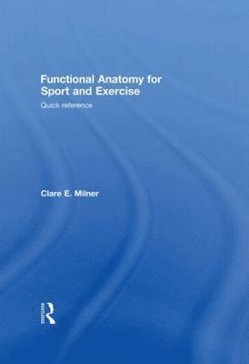bokomslag Functional Anatomy for Sport and Exercise