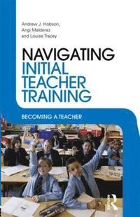bokomslag Navigating Initial Teacher Training