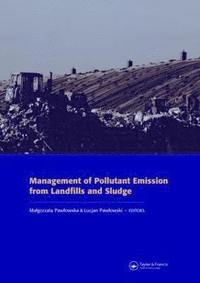 bokomslag Management of Pollutant Emission from Landfills and Sludge
