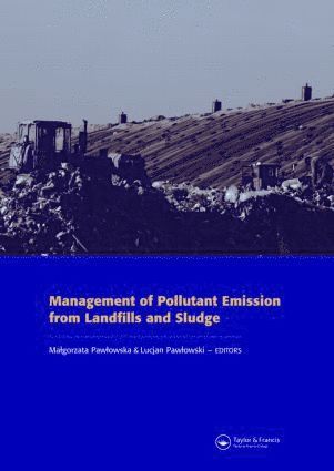 bokomslag Management of Pollutant Emission from Landfills and Sludge