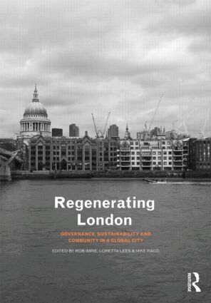 Rob Imrie, Loretta Lees, Mike Raco - Regenerating London, Häftad