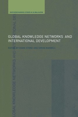 bokomslag Global Knowledge Networks and International Development