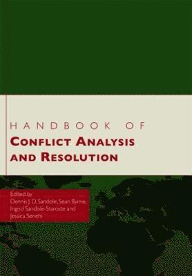 bokomslag Handbook of Conflict Analysis and Resolution
