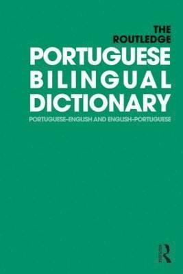 bokomslag The Routledge Portuguese Bilingual Dictionary (Revised 2014 edition)