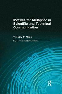 bokomslag Motives for Metaphor in Scientific and Technical Communication