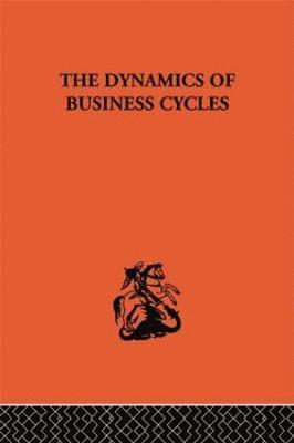 The Dynamics of Business Cycles 1