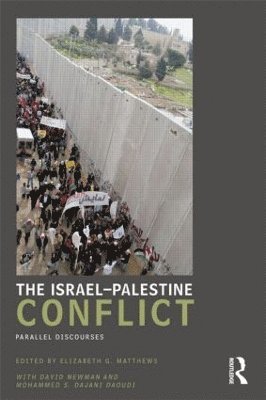 bokomslag The Israel-Palestine Conflict