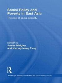 bokomslag Social Policy and Poverty in East Asia