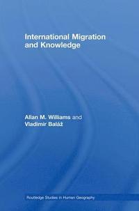 bokomslag International Migration and Knowledge