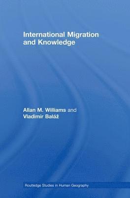 International Migration and Knowledge 1