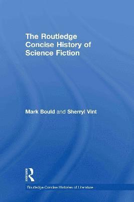 The Routledge Concise History of Science Fiction 1