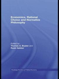 bokomslag Economics, Rational Choice and Normative Philosophy