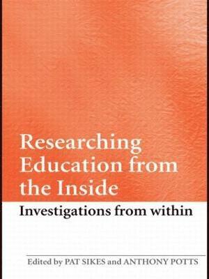 Researching Education from the Inside 1