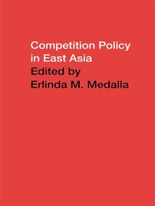 bokomslag Competition Policy in East Asia