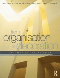 bokomslag From Organisation to Decoration