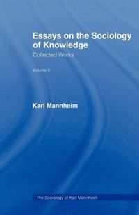 bokomslag Essays on the Sociology of Knowledge