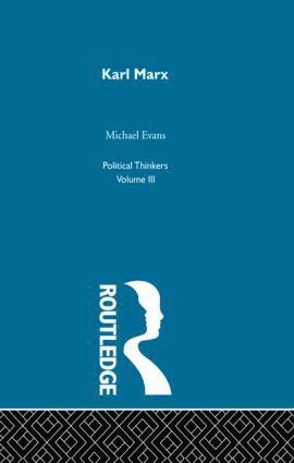 Michael Evans - Karl Marx, Häftad