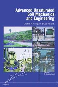 bokomslag Advanced Unsaturated Soil Mechanics and Engineering